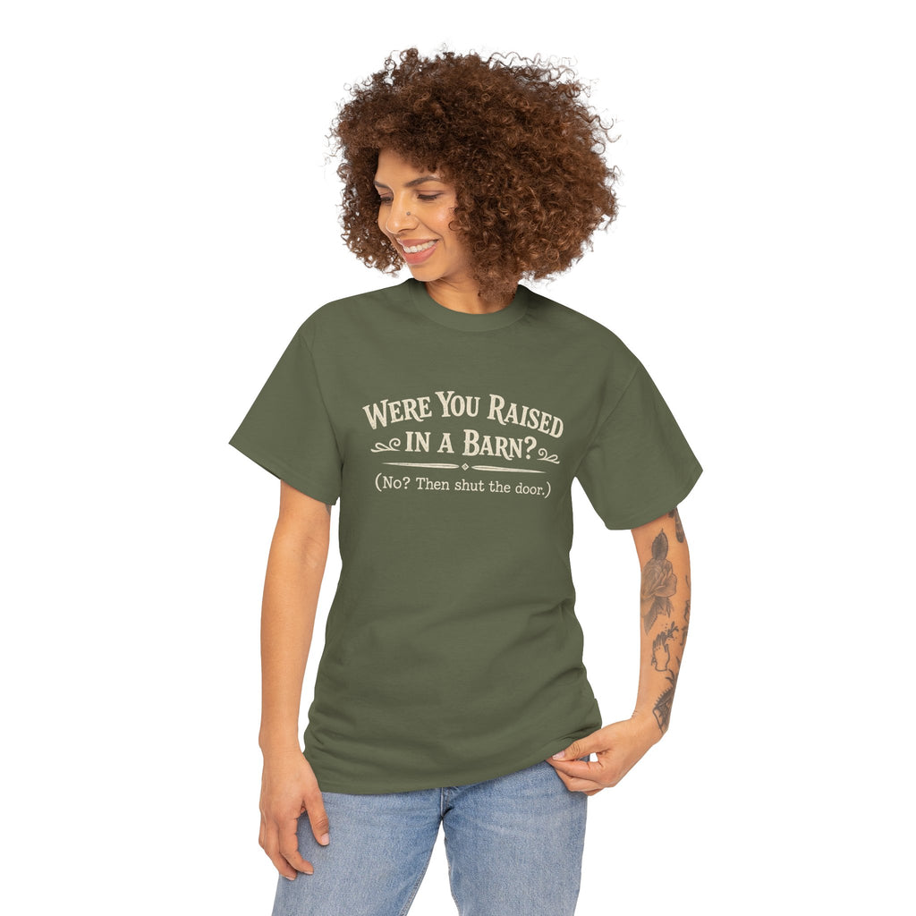 Were You Raised In A Barn?