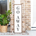 Go Away Wood Sign