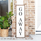 Go Away Wood Sign