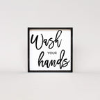 Wash Your Hands Wood Sign